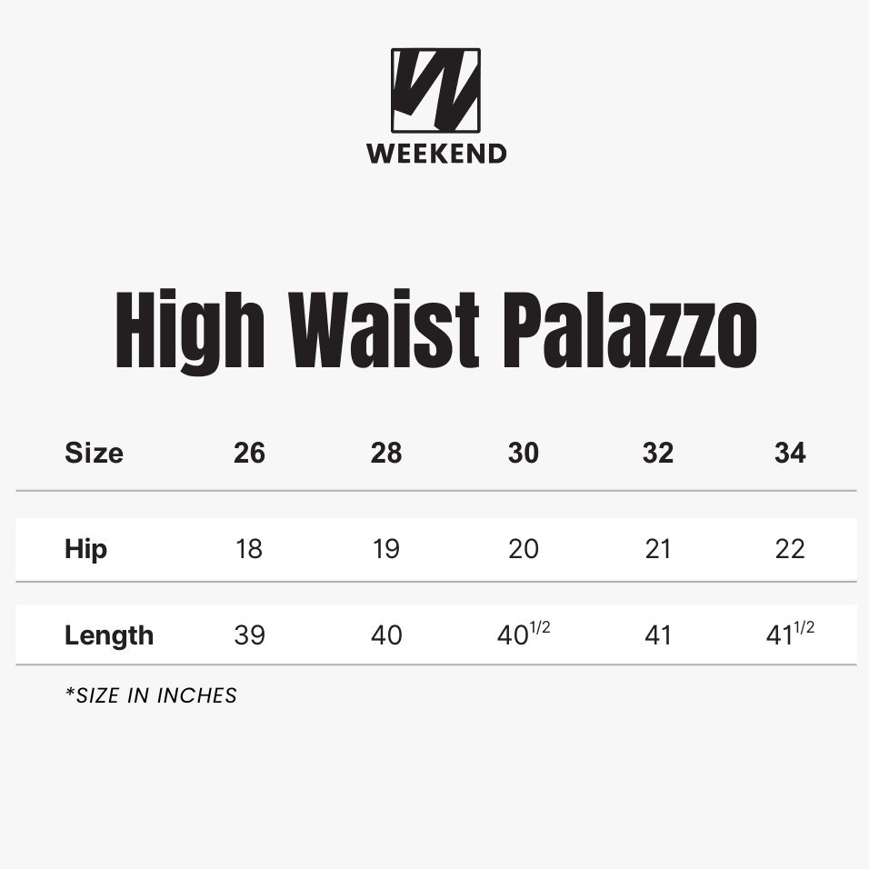 High Waist Palazzo - WEEKEND - I Dress Like I Dream It